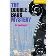 The Double Bass Mystery Level 2 by Jeremy Harmer, 9780521656139