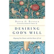 Desiring God's Will by Benner, David G.; Green, Thomas H., 9780830846139