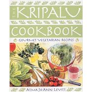 The Kripalu Cookbook Gourmet Vegetarian Recipes by Levitt, Atma Jo Ann, 9781581576139
