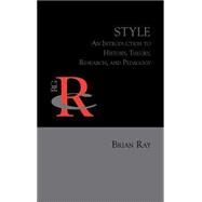 Style by Ray, Brian, 9781602356139