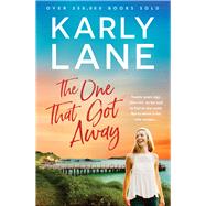 The One That Got Away by Lane, Karly, 9781761066139