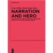 Narration and Hero by Millet, Victor; Sahm, Heike, 9783110336139