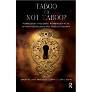 Taboo or Not Taboo? by Bohm, Lori C., 9780367106140