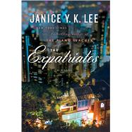The Expatriates by Lee, Janice Y. K., 9781410486141