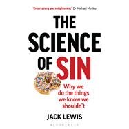 The Science of Sin by Lewis, Jack, 9781472936141