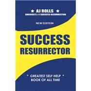 Success Resurrector by Rolls, A. j., 9781490756141