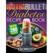 The Nutribullet Diabetes Recipe Book by Black, Marco; Lahoud, Oliver; Watkins, James, 9781522976141