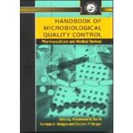 Handbook of Microbiological Quality Control in Pharmaceuticals and Medical Devices by Baird; Rosamund M., 9780748406142