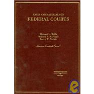 Cases and Materials on Federal Courts by Wells, Michael L., 9780314156143