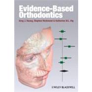Evidence-Based Orthodontics by Huang, Greg J.; Richmond, Stephen; Vig, Katherine W. L., 9780813806143