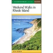 Weekend Walks Rhode Island PA by Weber,Ken, 9780881506143