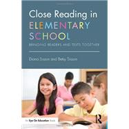 Close Reading in Elementary School by Sisson, Diana; Sisson, Betsy, 9780415746144