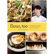 Flour, Too by Chang, Joanne; Turkell, Michael Harlan, 9781452106144