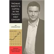 Thomas Piketty's Capital in the Twenty-First Century An Introduction by Kaufmann, Stephan; Stutzle, Ingo; Locascio, Alexander, 9781784786144