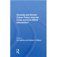Grenada And Soviet/cuban Policy by Valenta, Jiri, 9780367156145