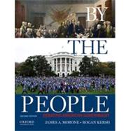 By the People Debating American Government by Morone, James A.; Kersh, Rogan, 9780190216146