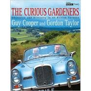 Curious Gardeners by Cooper, Guy; Taylor, Gordon, 9780747236146