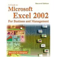 A Guide to Microsoft Excel 2002 for Business and Management by Liengme, Bernard V., 9780750656146