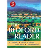 The Bedford Reader with 2020 APA and 2021 MLA Updates by X. J. Kennedy; Dorothy M. Kennedy; Jane E. Aaron; Ellen Kuhl Repetto, 9781319456146