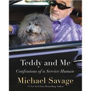 Teddy and Me by Michael Savage, 9781455536146