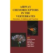 Airway Chemoreceptors in Vertebrates by Zaccone,Giacomo, 9781578086146