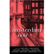 Amsterdam Noir by Appel, Ren; Pachter, Josh, 9781617756146