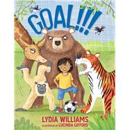 Goal!!! by Williams, Lydia; Gifford, Lucinda, 9781760526146