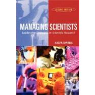 Managing Scientists Leadership Strategies in Scientific Research by Sapienza, Alice M., 9780471226147