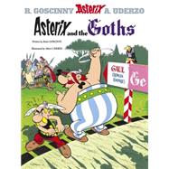 Asterix and the Goths by Goscinny, Ren; Uderzo, Albert, 9780752866147