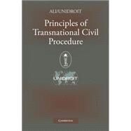 Principles of Transnational Civil Procedure by Corporate Author American Law Institute , American Law Institute, 9780521706148