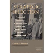 Strategic Selection by Nemacheck, Christine L., 9780813926148