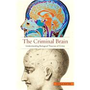 The Criminal Brain by Rafter, Nicole Hahn, 9780814776148