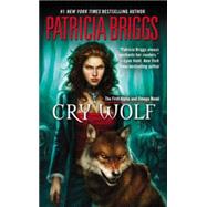 Cry Wolf by Briggs, Patricia, 9780441016150