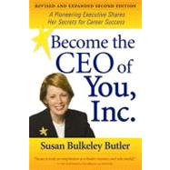Become the Ceo of You, Inc. by Butler, Susan Bulkeley, 9781557536150
