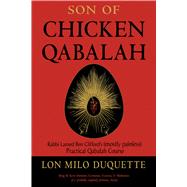 Son of Chicken Qabalah by DuQuette, Lon Milo, 9781578636150
