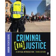 Criminal (In)Justice: A Critical Introduction by Aaron Fichtelberg, 9781071956151