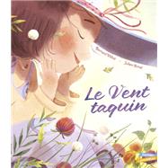 Le Vent taquin by Bernard Villiot, 9782017876151