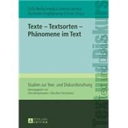Texte - Textsorten - Phaenomene Im Text by Berdychowska, Zofia; Janicka, Joanna; Vogelgesang-Doncer, Agnieszka, 9783631646151