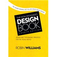 The Non-Designer's Design Book by Williams, Robin, 9780133966152