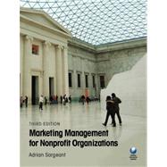 Marketing Management for Nonprofit Organizations by Sargeant, Adrian, 9780199236152
