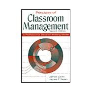 Principles of Classroom Management : A Professional Decision-Making Model by James Levin; James F. Nolan, 9780205166152