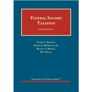 Federal Income Taxation, 8th (University Casebook Series) w/Access by Simmons, Daniel L.; McMahon, Jr., Martin J.; Borden, Bradley T.; Wells, Bret, 9781647086152