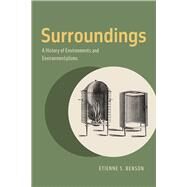 Surroundings by Benson, Etienne S., 9780226706153
