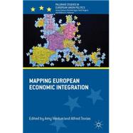 Mapping European Economic Integration by Verdun, Amy; Tovias, Alfred, 9780230356153