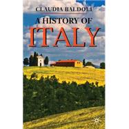 A History of Italy by Baldoli, Claudia, 9781403986153