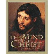 The Mind of Christ - Member Book by Hunt, T. W.; King, Claude V., 9781415866153