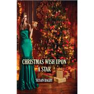 Christmas Wish Upon A Star by Bagby, Susan, 9781990066153