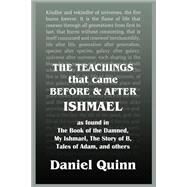 The Teachings by Quinn, Daniel, 9781502356154
