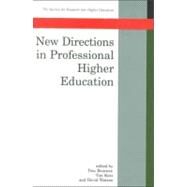 New Directions in Professional Higher Education by Bourner, Tom; Katz, Tim; Watson, David, 9780335206155