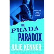 The Prada Paradox by Kenner, Julie, 9780743496155